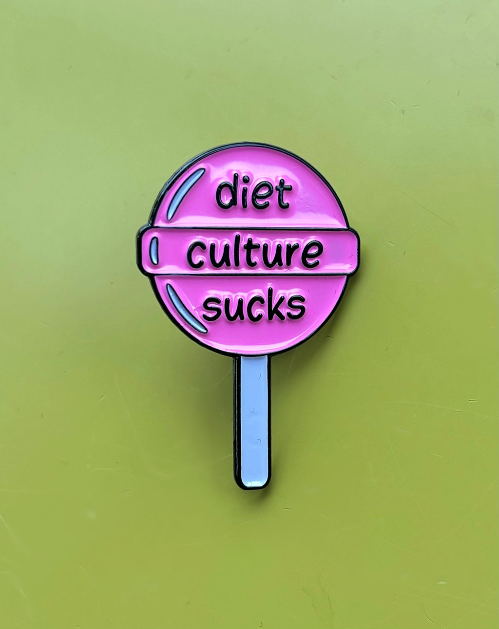 Diet Culture Sucks Pin